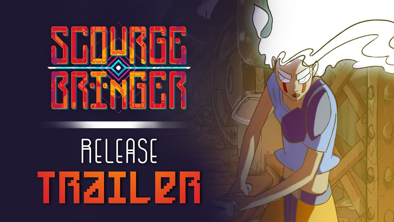 ScourgeBringer Release Trailer
