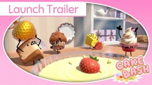 Cake Bash Launch Trailer