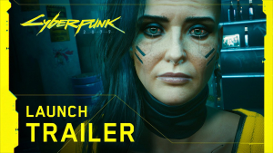 Cyberpunk 2077 Launch Trailer