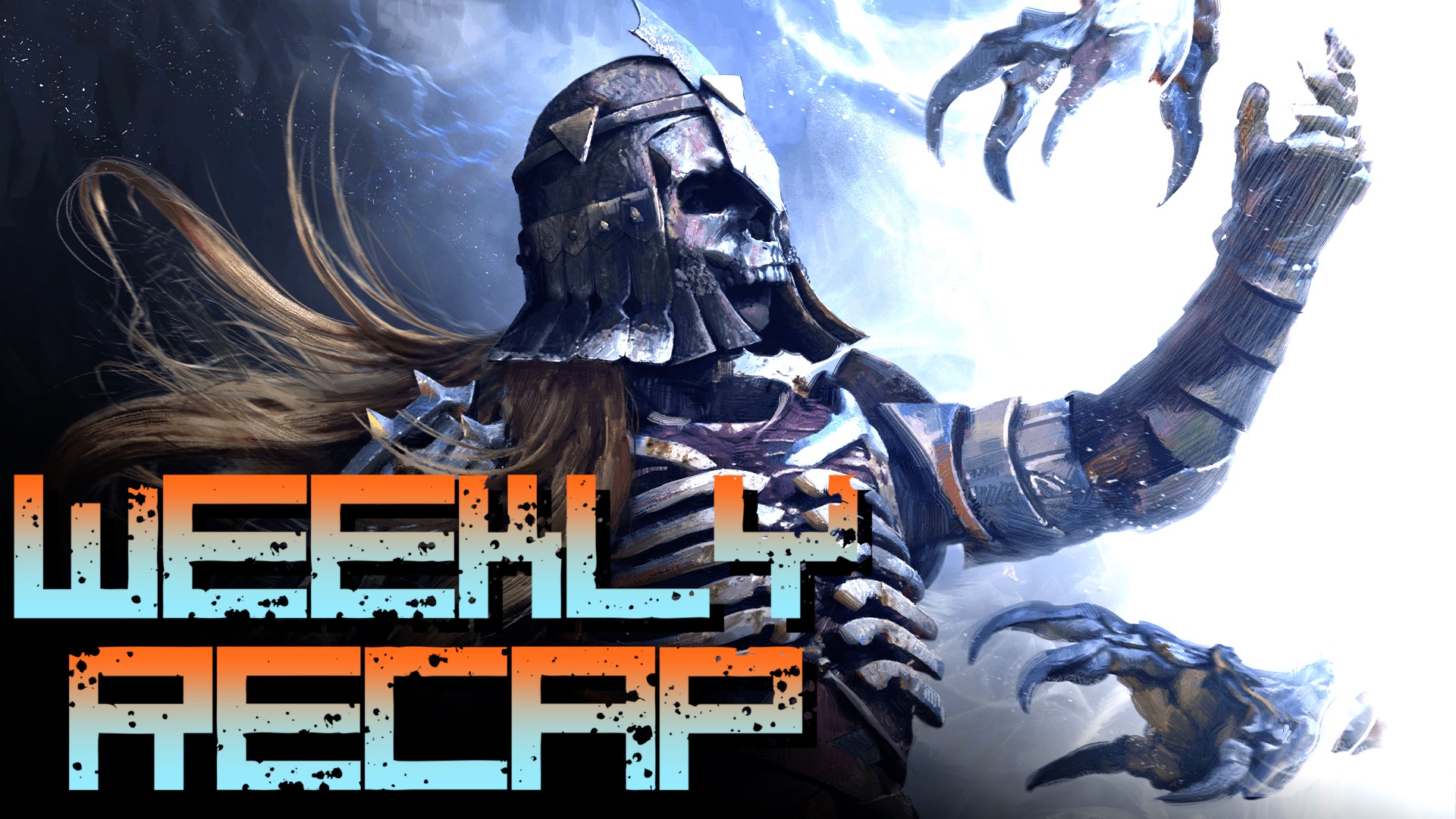 Weekly Recap (GWENT)