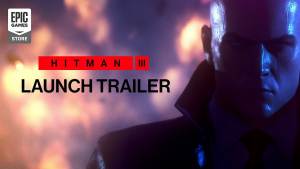 Hitman 3 Launch Trailer