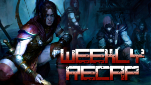 Weekly Recap (Art: Diablo 4)