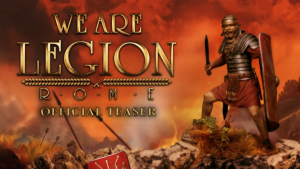We Are Legion Rome Teaser