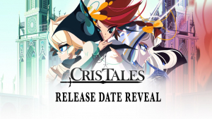 Cris Tales Release Date Reveal
