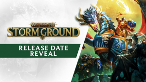 Warhammer Age of Sigmar Stormground Release Date Reveal