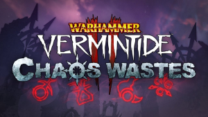 Warhammer Vermintide 2 Chaos Wastes Official