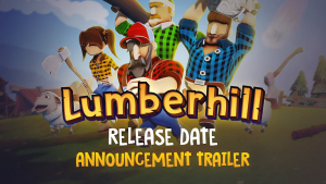 Lumberhill Release Date Announcement
