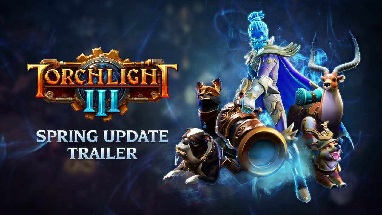 Torchlight III Spring Update Trailer