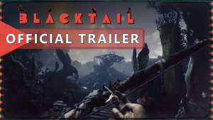 Blacktail Official Announcement