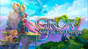 Grow Song of the Evertree Announcement