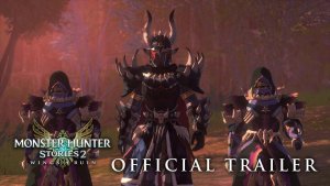 Monster Hunter Stories 2 Summer Game Trailer