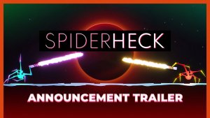 Spiderheck Announcement Trailer