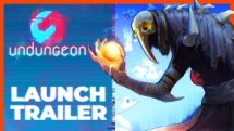 Undungeon Launch Trailer