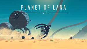 Planet of Lana Reveal Trailer