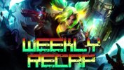 Weekly Recap (Art: League of Legends)