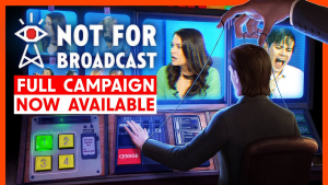 Not For Broadcast Launch Trailer