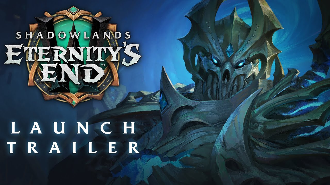 World of Warcraft Shadowlands Eternitys End Launch Trailer