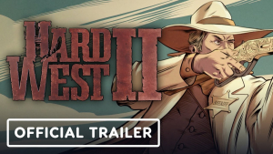 Hard West II Trailer