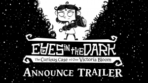 Eyes in the Dark Announcement Trailer