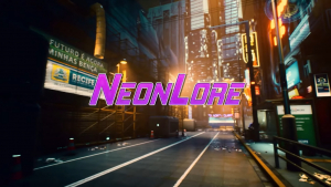 NeonLore Trailer