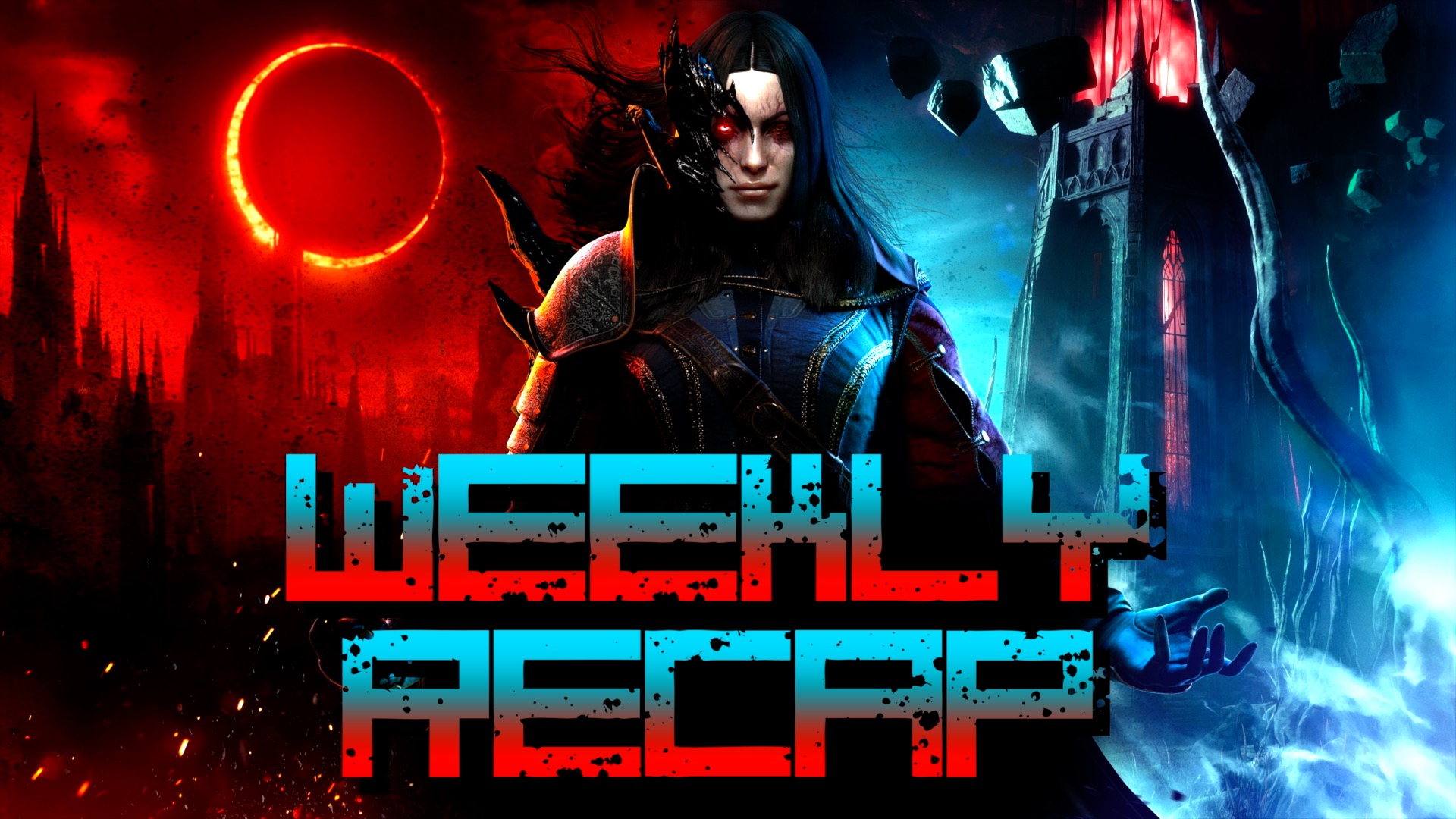 Weekly Recap (Art: New World)