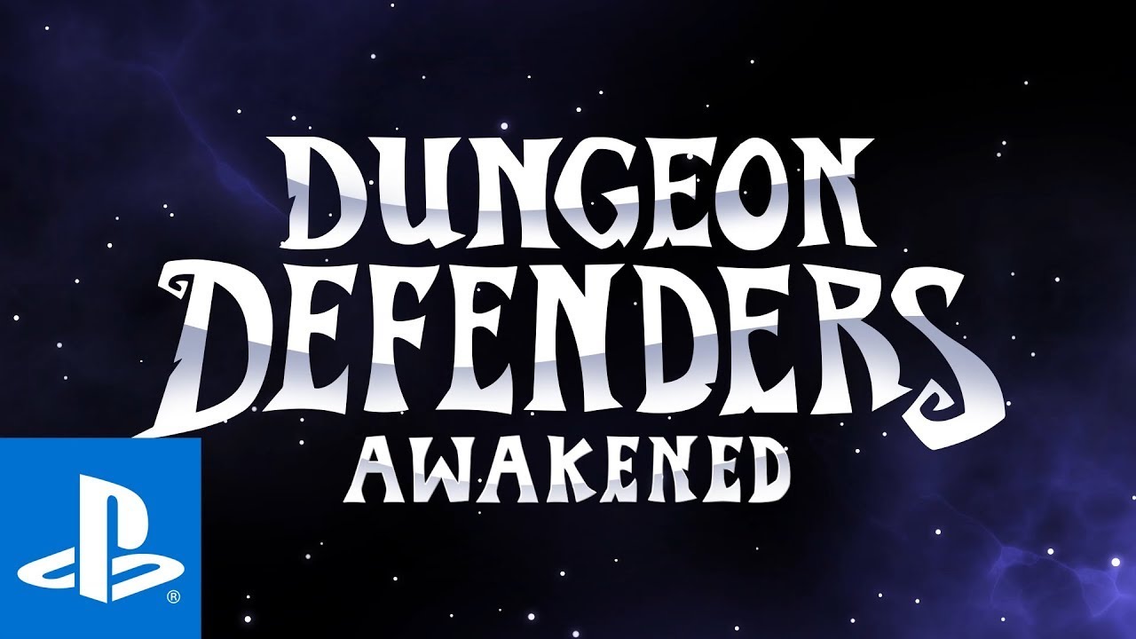 Dungeon Defenders Awakened PlayStation Launch Trailer