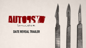 Autopsy Simulator - Date Reveal Trailer