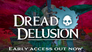 Dread Delusion Early Access Trailer