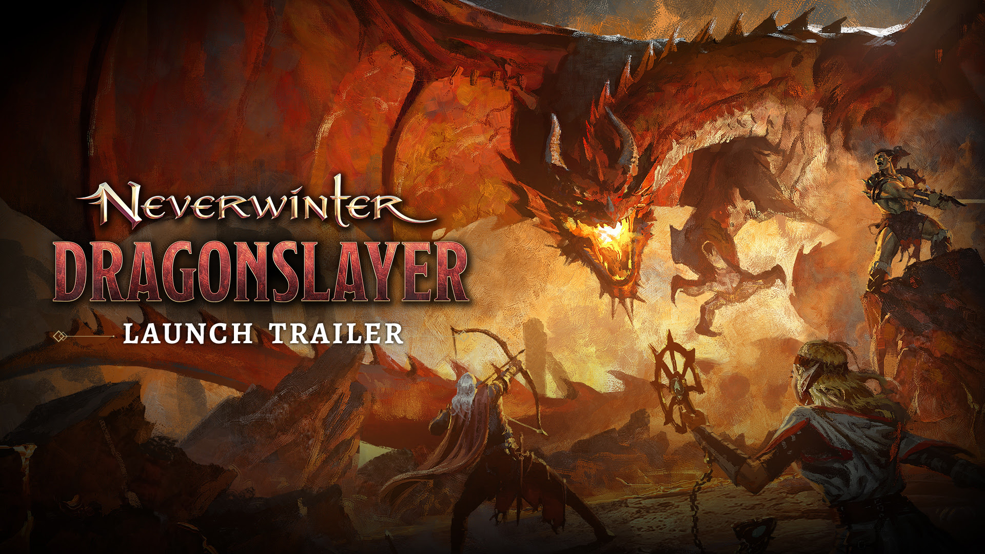 Neverwinter Dragonslayer Launch Trailer