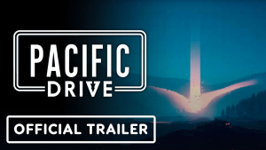 Pacific Drive Reveal Trailer