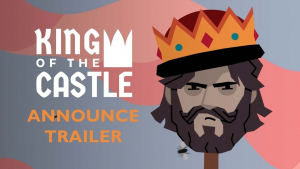 King Of The Castle Announcement Trailer