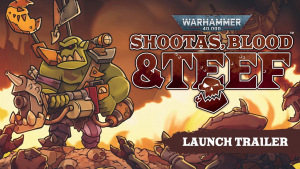 Warhammer 40,000: Shootas, Blood & Teef Launch Trailer
