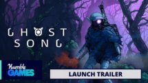 Ghost Song Launch Trailer