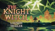 The Knight Witch Launch Trailer