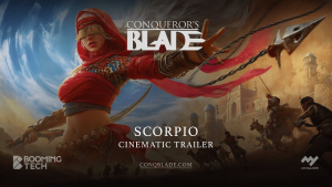 Conqueror's Blade: Scorpio - Cinematic Trailer