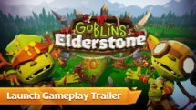 Goblins of Elderstone - Launch Gameplay Trailer