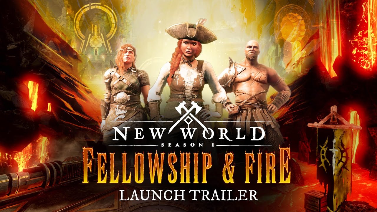 New World: Season 1: Fellowship & Fire