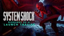 System Shock – Launch Trailer