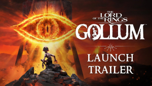 The Lord of the Rings: Gollum™ Launch Trailer