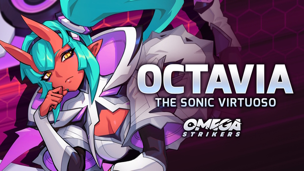 Omega Strikers Octavia