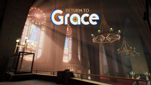 Return to Grace Launch Trailer