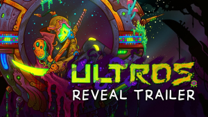 ULTROS Reveal Trailer