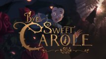 Bye Sweet Carole - Reveal Trailer